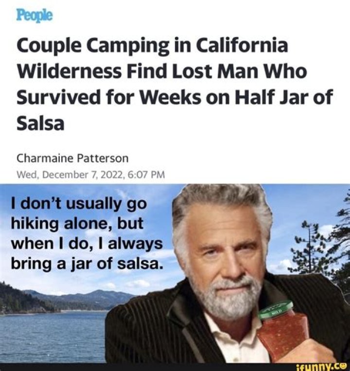 
Couple Camping in California Wilderness Find Lost Man Who Survived for Weeks on Half Jar of Salsa 