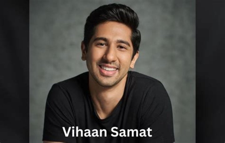 Vihaan Samat Height, Weight, Net Worth, Age, Birthday, Wikipedia, Who, Nationality, Biography