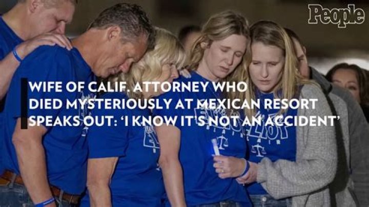 
Wife of Calif. Attorney Who Died Mysteriously at Mexican Resort Speaks Out: ‘I Know It’s Not an Accident’ 